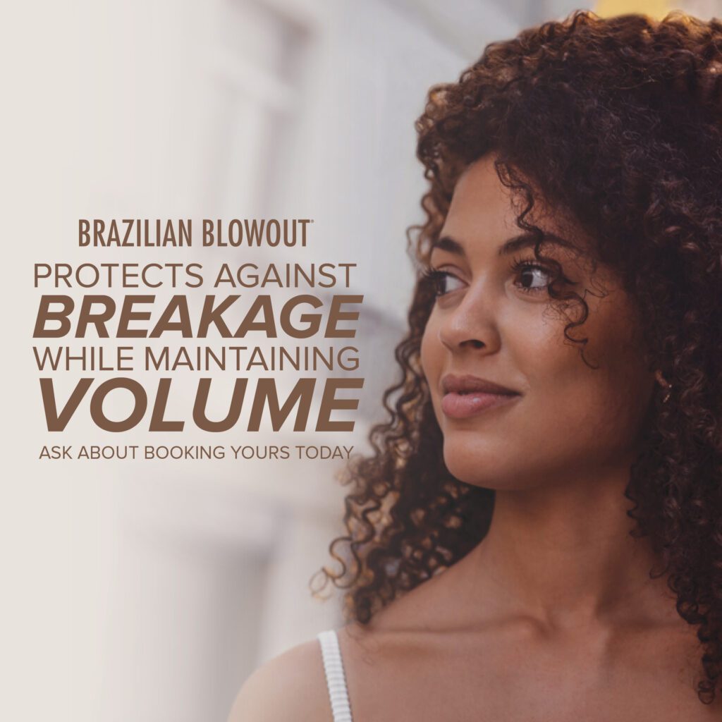 Brazilian Blowout – Protects Against Breakage – Social