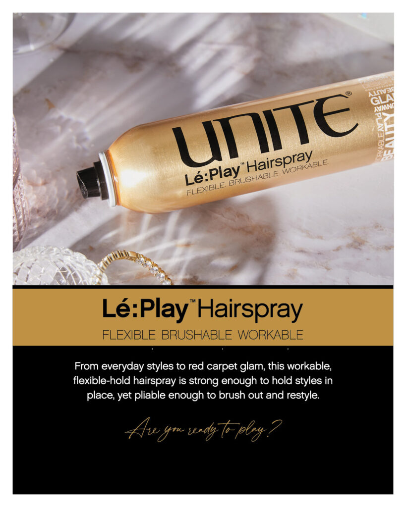 Unite – Le:Play Hairspray – Print 8×10