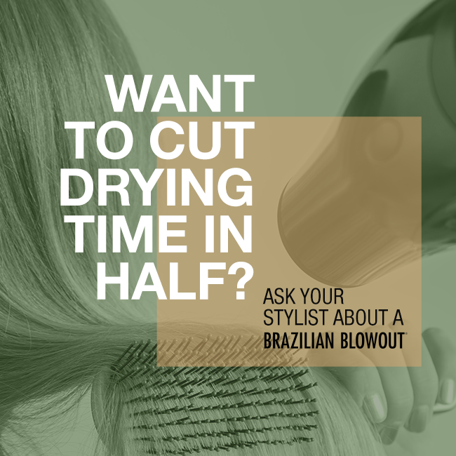 Brazilian Blowout – Cut Dry Time – Social