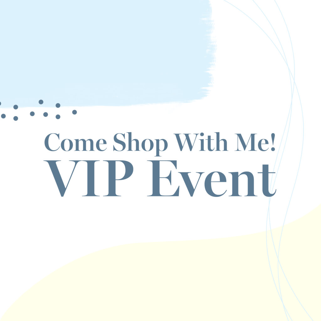 Events – Come Shop With Me VIP Event – Social