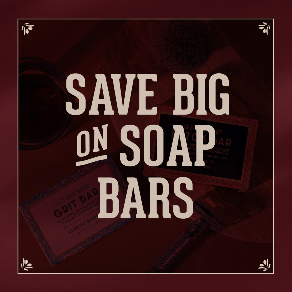 18.21 Man Made – Save Big on Soap Bars – Social Post