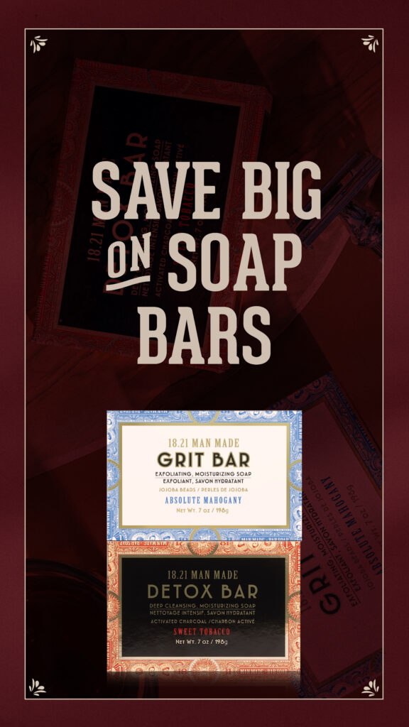 18.21 Man Made – Save Big on Soap Bars – Social Story
