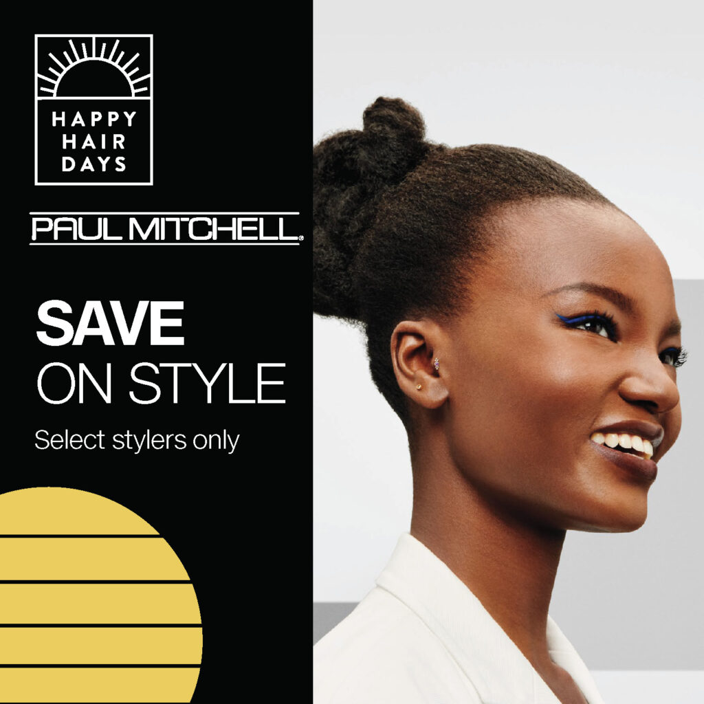 Paul Mitchell – Save on Stylers – Social Post